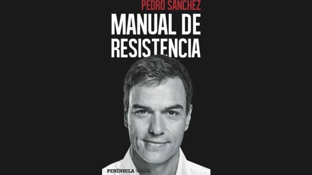 Pedro Sánchez pública 'Manual de resistencia'